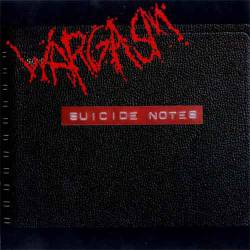 Wargasm (USA) : Suicide Notes